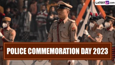 Police Commemoration Day 2023: Wishes, Greetings, Messages, HD Wallpapers and Quotes to Pay Tributes to Police Personnel Who Made Supreme Sacrifice to Protect India