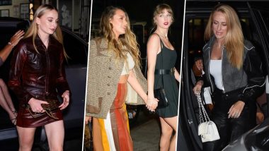 Girls Night Out! Taylor Swift Steps Out for Dinner With Blake Lively, Sophie Turner and Brittany Mahomes in NYC (View Pics)