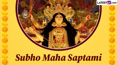 Happy Maha Saptami 2023 Messages, Greetings and Durga Puja HD Images to Send On the Festival Day