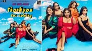 Thank You For Coming Movie: Review, Cast, Plot, Trailer, Release Date &ndash; All You Need To Know About Bhumi Pednekar, Shehnaaz Gill, Kusha Kapila&rsquo;s Film!