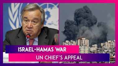 Israel-Hamas War: Unites Nations Chief Antonio Guterres Appeals To Release Hostages & Allow Humanitarian Aid In Gaza