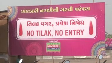 'No Tilak, No Entry': Garba Organisers in Vadodara Issue New Diktat, Say Those Sporting Tilak Will Only Be Allowed (Watch Video)