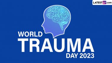 World Trauma Day 2023 Date, History and Significance: All You Need To Know About the Crucial Health Awareness Event