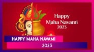 Happy Maha Navami 2023 Wishes: Share Greetings, Messages And Images With Your Loved Ones