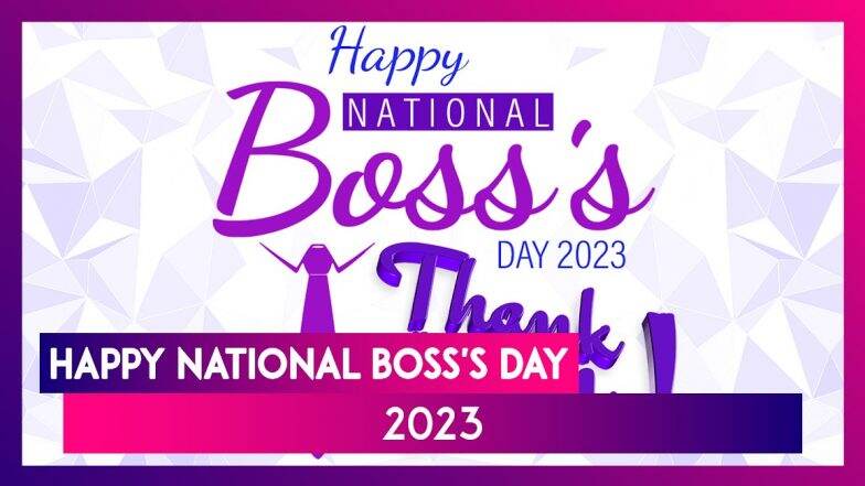 Happy Boss's Day 2023! Greetings And Best Wishes To Thank Your Bosses ...