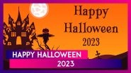 Halloween 2023 Greetings And Messages You Can Share With Everyone You Know On All Hallows' Eve