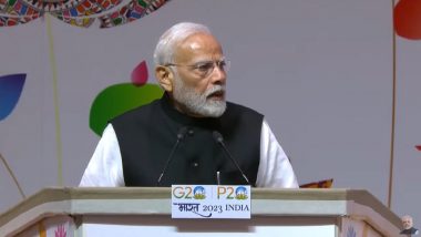 P20 Summit  2023: Divided World Cannot Provide Solutions to Major Challenges Facing Humanity, says PM Narendra Modi (Watch Video)