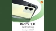 Redmi 13C Launch on December 6 in India: Know Specifications, Features, Design and Price of Redmi&rsquo;s Upcoming Budget Smartphone