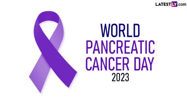 World Pancreatic Cancer Day 2023 Date & Significance: Know About the Global Initiative To Shed Light on Pancreatic Cancer, Its Impact, and the Urgent Need for Increased Awareness