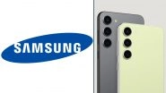 Samsung Galaxy S24 Series Likely To Launch in January 2024: Check Expected Specifications, Camera and Other Details Here
