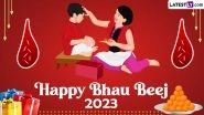 Bhai Dooj 2023 Correct Date in India &ndash; Is Bhau Beej on 14th or 15th of November? Know Exact Tithi, Tikka Ceremony Muhurat and Significance of the Auspicious Occasion