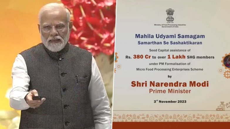 World Food India 2023: PM Narendra Modi Inaugurates Mega Food Event, Initiates Distribution of Seed Capital Assistance Worth Rs 380 Crore to SHG Members (Watch Video)