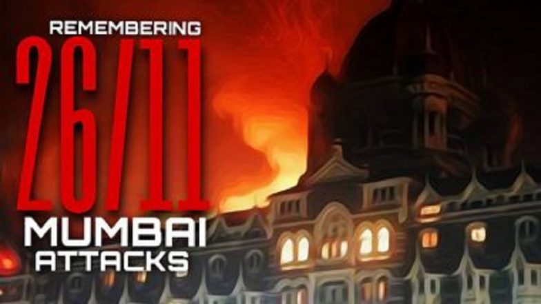 26/11 Mumbai Terror Attack: Remembering Gruesome Terror Attacks Which Rocked Mumbai 15 Years Ago