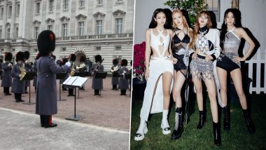 The Royal Family Band Delights BLACKPINK Fans By Playing Their Hit Track 'DDU-DU DDU-DU' After K-Pop Group Visits Buckingham Palace (Watch Video)