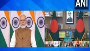 India News | PM Modi, Sheikh Hasina Jointly Inaugurate Rail, Power Sector Projects Between India, Bangladesh