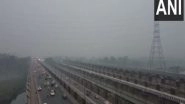 India News | Toxic Haze Engulfs Delhi for Third Consecutive Day, AQI Remains in Severe Category