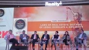 Business News | Panel Discussion on Real Estate Laws Held at 15th Realty+ Excellence Awards 2023