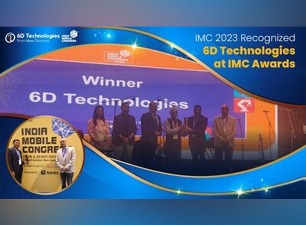 Business News | 6D Technologies Receives 'Best Enterprise Digital Transformation of the Year' Award at IMC 2023