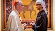 World News | UAE Foreign Minister Abdullah Bin Zayed Meets Vatican Secretary of State in Abu Dhabi