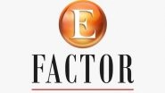 Business News | E-Factor Experiences Limited Announces Consistent Six-Month Performance and Promising Future Prospects