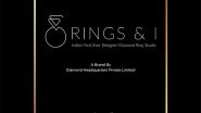 Business News | Revolutionizing The Diamond Ring Shopping Experience: The RINGS & I Story