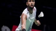 Sports News | HS Prannoy Insists on Not Taking Anything for Granted for Paris Olympic Qualification