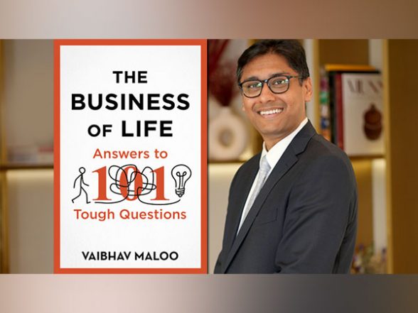 Business News | Pan Macmillan India to Launch The Business of Life: Answers to 101 Tough Questions by Vaibhav Maloo - Vimarsana News