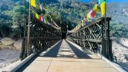 India News | Indian Army and BRO Completes Chungthang Bailey Bridge in Sikkim, Reconnecting Flood Affected Areas