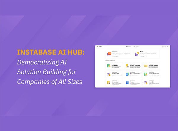 Business News | Instabase AI Hub: Democratizing AI Solution Building for Companies of All Sizes