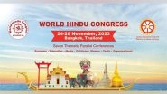 Business News | Registrations Surge as World Hindu Congress 2023 Approaches Final Countdown