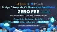 Business News |  CoolWallet Presents: ZERO Bridge/Swap Service Fee and Win $XY, Total Prize Up to US$500