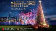 Business News | Winter Wonderland: Hong Kong Lights Up the Festive Season with an All-Ages Array of Activities and Beloved Characters