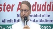 India News | KCR Will Become Telangana Chief Minister for Third Time: Asaduddin Owaisi