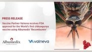 Business News | Vaccine Partner Valneva Receives FDA Approval for the World's First Chikungunya Vaccine Using Albumedix' Recombumin