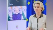 World News | EU Chief Congratulates PM Modi for Successful Indian G20 Presidency