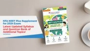 Business News | NTA NEET Plus Supplement for 2024 Exam - Latest Updated Syllabus and Question Bank of Additional Topics!