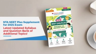 Business News | NTA NEET Plus Supplement for 2024 Exam - Latest Updated Syllabus and Question Bank of Additional Topics!