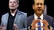 World News | Elon Musk to Meet Israeli President After Row over Antisemitic Post