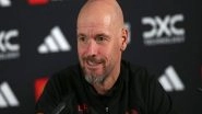 Sports News | Man United Manager Ten Hag Admits Having a Plan to Deal with Galatasaray's Electrifying Atmosphere