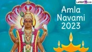 Amla Navami (Akshaya Navami) 2023 Date: Know Timings, Shubh Muhurat and Significance of the Auspicious Day Dedicated to Lord Vishnu
