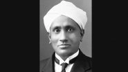 CV Raman Birth Anniversary 2023: Interesting Facts About One of India's Greatest Scientists Who Won Nobel Prize in Physics for 'Raman Effect'
