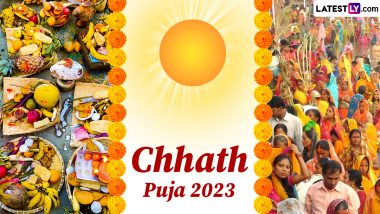 Chhath Puja 2023 Start Date: From Nahay Khay to Usha Arghya, Check The Day-Wise Calendar of Chhath Puja Festival This Year