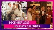 December 2023 Holidays Calendar Full List Of Important Dates In The Last Month Of The Year