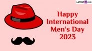 International Men's Day 2023 Wishes and HD Images: WhatsApp Status, Facebook Messages, Images, HD Wallpapers and SMS To Celebrate Men's Day