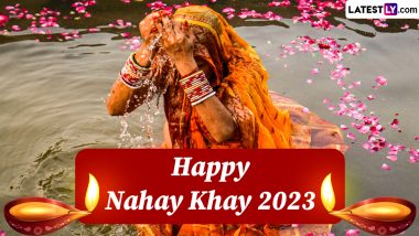 Chhath Puja 2023 Nahay Khay Wishes and Greetings: WhatsApp Messages, Images, HD Wallpapers and SMS for the First Day of Chhath Mahaparv