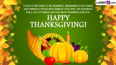 Happy Thanksgiving Day 2023 Greetings: WhatsApp Messages, Joyful Quotes, HD Images and Wallpapers To Share and Observe the Holiday