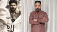 Dulquer Salmaan in KH 234! DQ Roped In for Kamal Haasan&ndash;Mani Ratnam&rsquo;s Upcoming Film (View Pic)