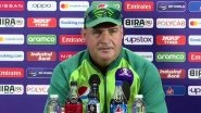 Pakistan Head Coach Mickey Arthur Asks Players To Shut Out &lsquo;Outside Noise&rsquo; After Sub-Par Show in ICC Cricket World Cup 2023