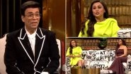 Koffee With Karan Season 8 Promo: Rani Mukerji Reflects On Her Choreography Stint With Shah Rukh Khan and Kajol For 'Koi Mil Gaya' Song (Watch Video)