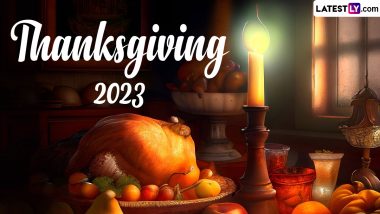 Thanksgiving 2023 Date in the United States: Know History, Significance and Celebrations Related to the Harvest Festival and American Federal Holiday